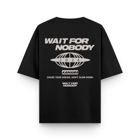 Wait For Nobody Oversized T-Shirt by Kaihama