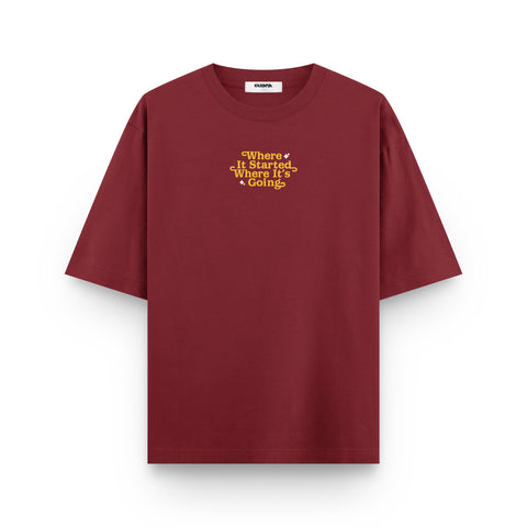 Where It Started, Where It’s Going Oversized T-Shirt